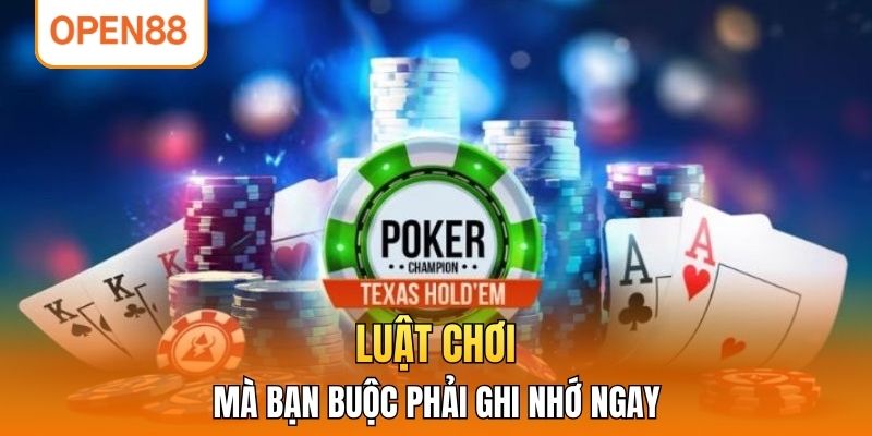 Luật chơi mà bạn buộc phải ghi nhớ ngay